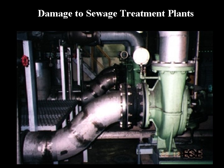 Damage to Sewage Treatment Plants 