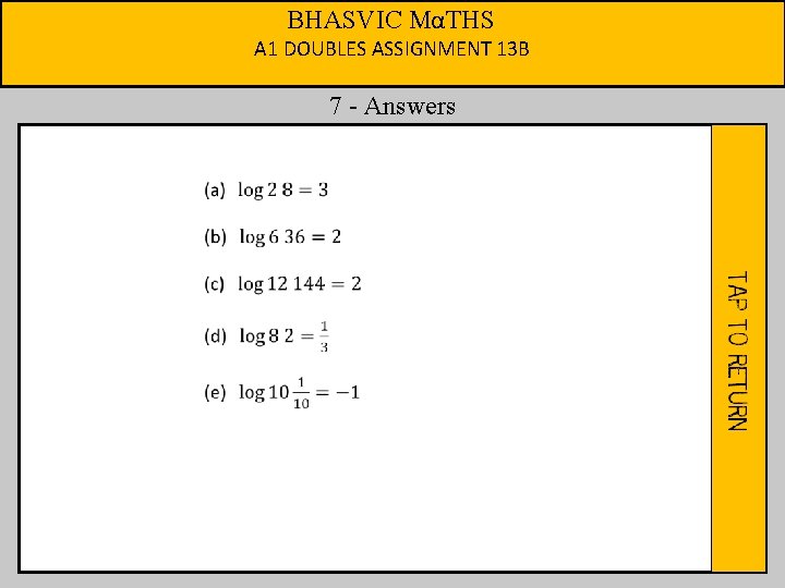BHASVIC MαTHS A 1 DOUBLES ASSIGNMENT 13 B 7 - Answers 