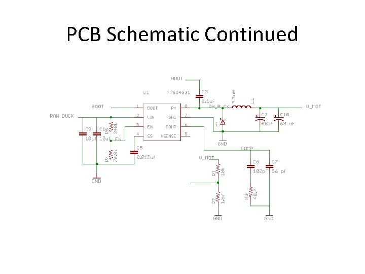 PCB Schematic Continued 