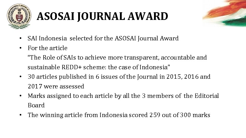 ASOSAI JOURNAL AWARD • SAI Indonesia selected for the ASOSAI Journal Award • For