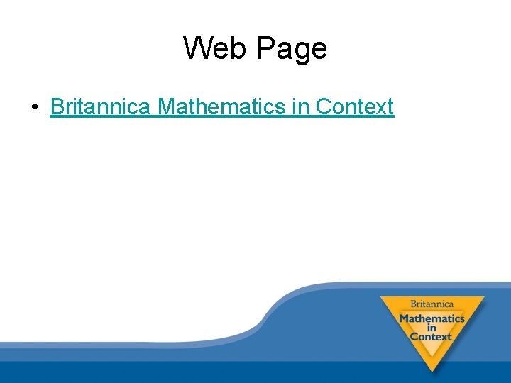 Web Page • Britannica Mathematics in Context 