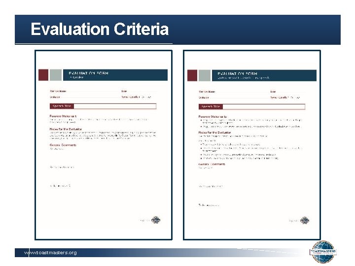 Evaluation Criteria www. toastmasters. org 