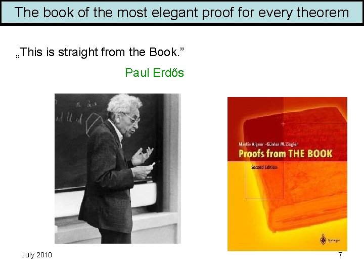 The book of the most elegant proof for every theorem „This is straight from