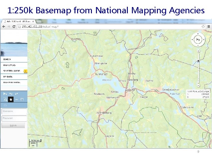 1: 250 k Basemap from National Mapping Agencies 9 