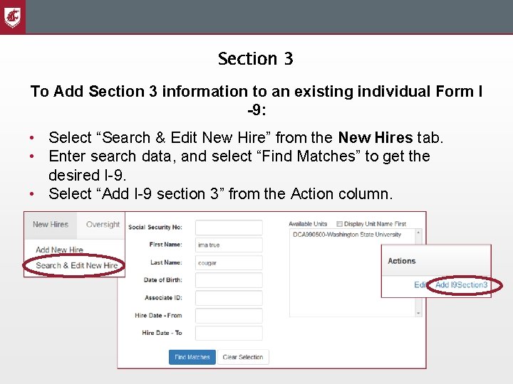 Section 3 To Add Section 3 information to an existing individual Form I -9: