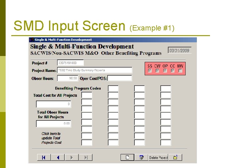 SMD Input Screen (Example #1) 