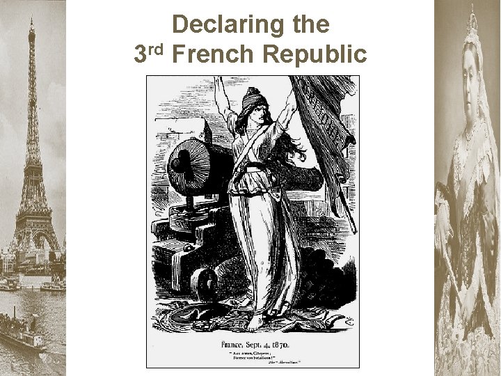 Declaring the 3 rd French Republic 