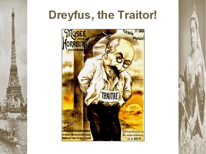 Dreyfus, the Traitor! 