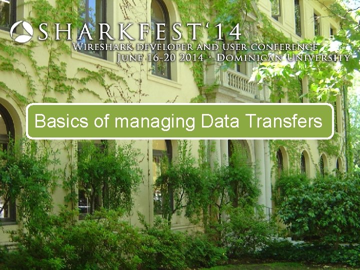 Basics of managing Data Transfers 