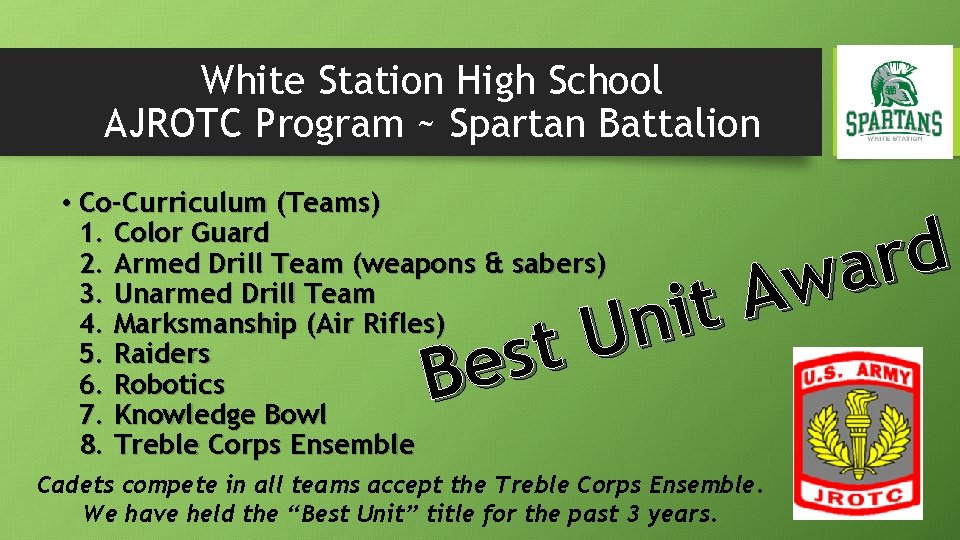 White Station High School AJROTC Program ~ Spartan Battalion • Co-Curriculum (Teams) 1. Color White Station High School AJROTC Program ~ Spartan Battalion • Co-Curriculum (Teams) 1. Color