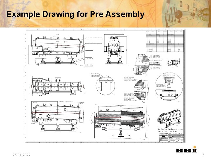 Example Drawing for Pre Assembly 25. 01. 2022 7 