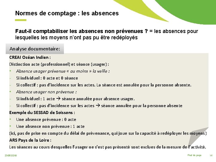 Normes de comptage : les absences Faut-il comptabiliser les absences non prévenues ? =