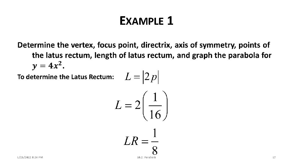 EXAMPLE 1 1/25/2022 8: 24 PM 10. 2: Parabola 17 