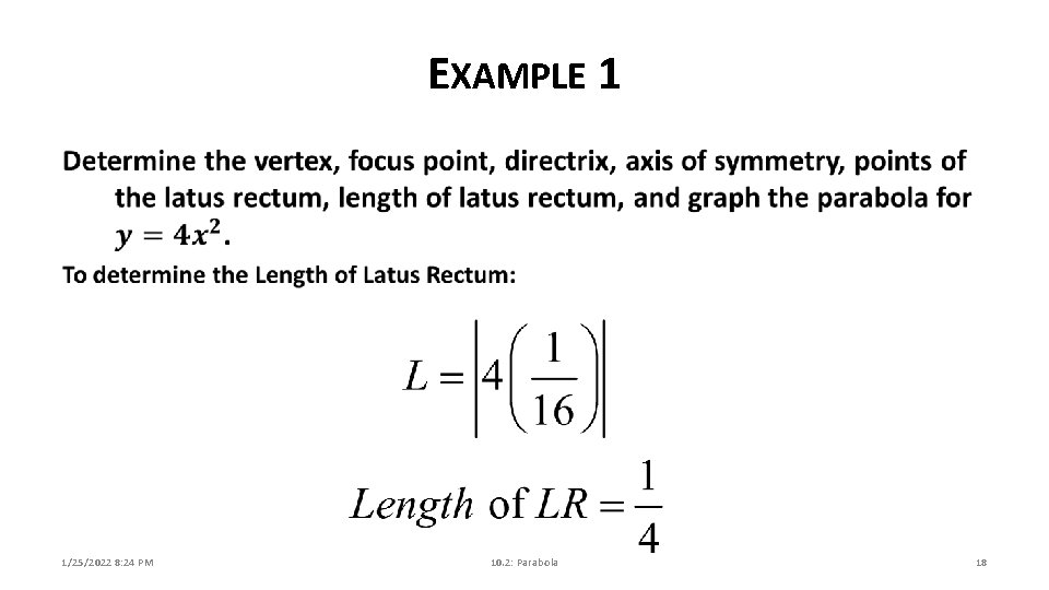 EXAMPLE 1 1/25/2022 8: 24 PM 10. 2: Parabola 18 