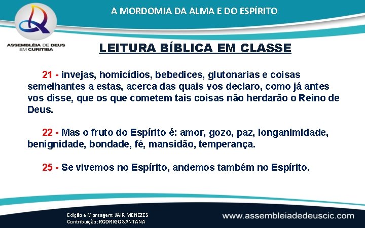 A MORDOMIA DA ALMA E DO ESPÍRITO LEITURA BÍBLICA EM CLASSE 21 - invejas,