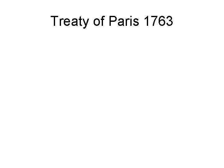 Treaty of Paris 1763 