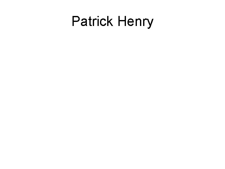 Patrick Henry 