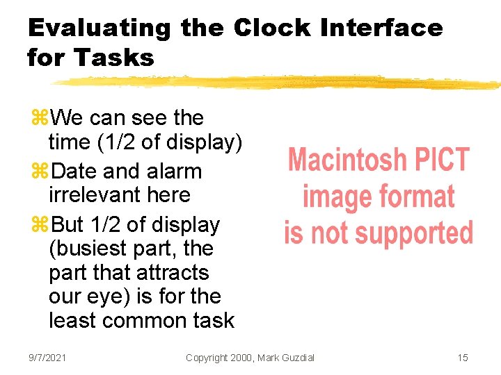 Evaluating the Clock Interface for Tasks z. We can see the time (1/2 of