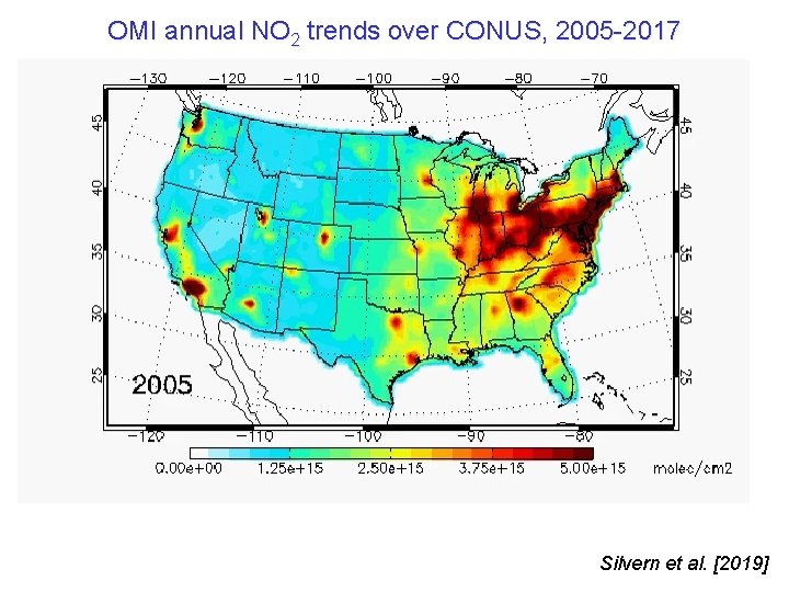 OMI annual NO 2 trends over CONUS, 2005 -2017 Silvern et al. [2019] 