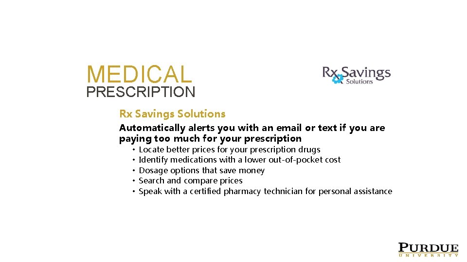 PRICE COMPARISON TOOL MEDICAL PRESCRIPTION Rx Savings Solutions Automatically alerts you with an email