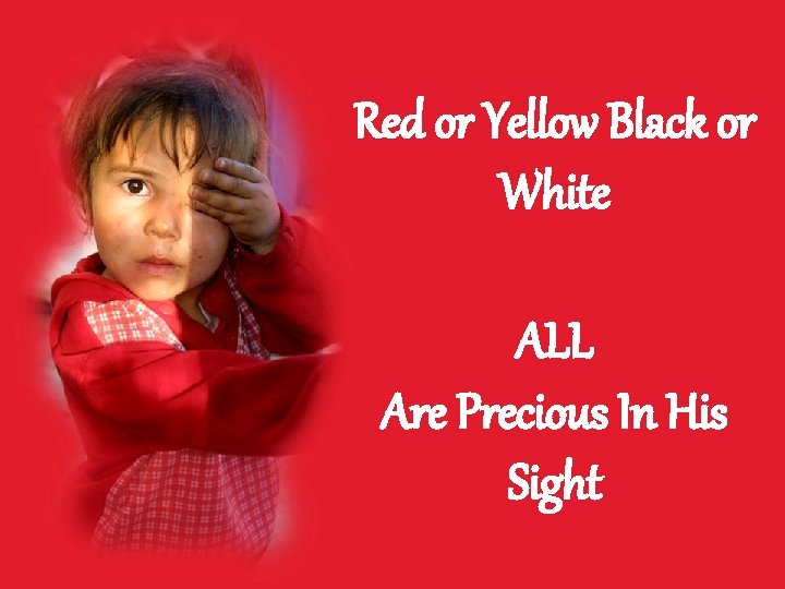 Red And Yellow Black And White Lyrics