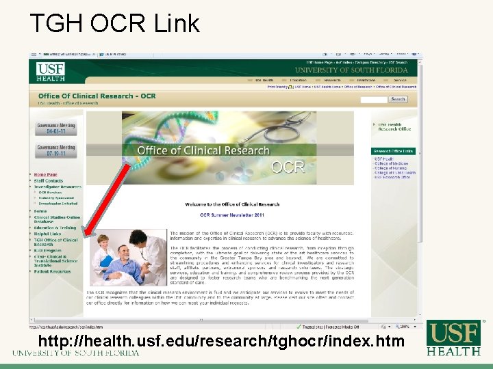 TGH OCR Link http: //health. usf. edu/research/tghocr/index. htm 