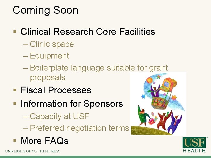 Coming Soon § Clinical Research Core Facilities – Clinic space – Equipment – Boilerplate