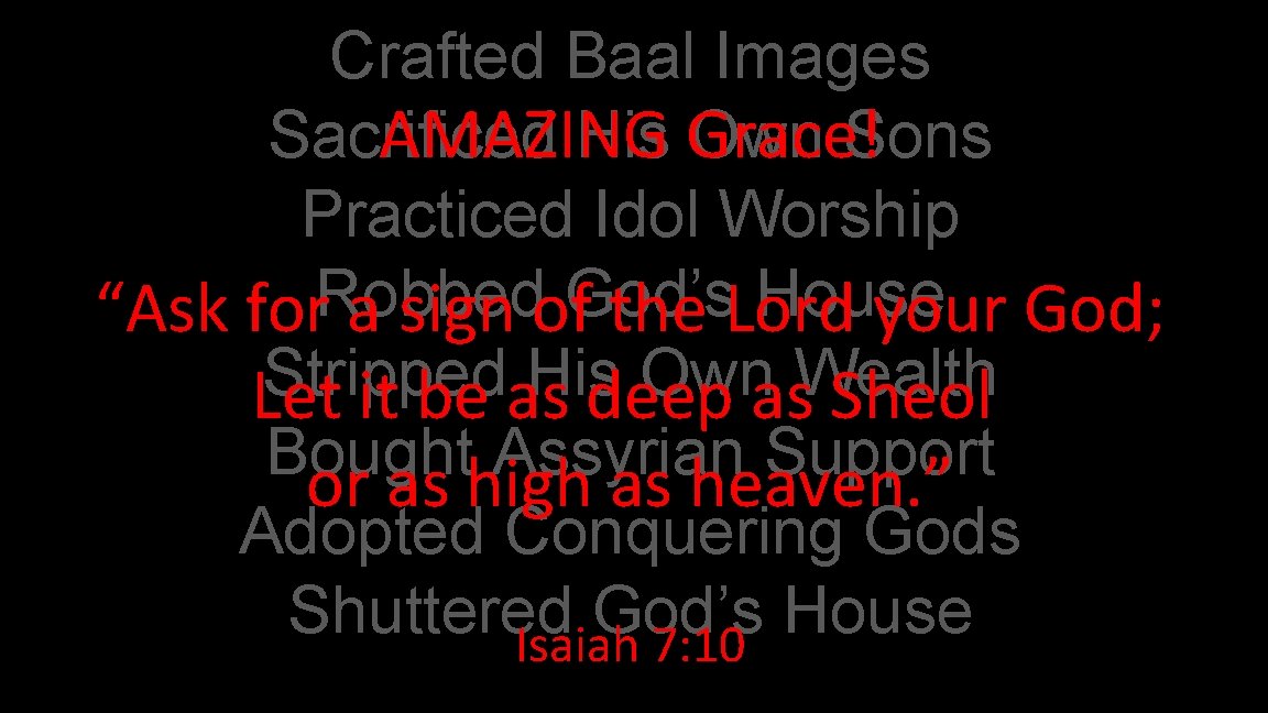 Crafted Baal Images AMAZING Sacrificed His Grace! Own Sons Practiced Idol Worship Robbed God’s
