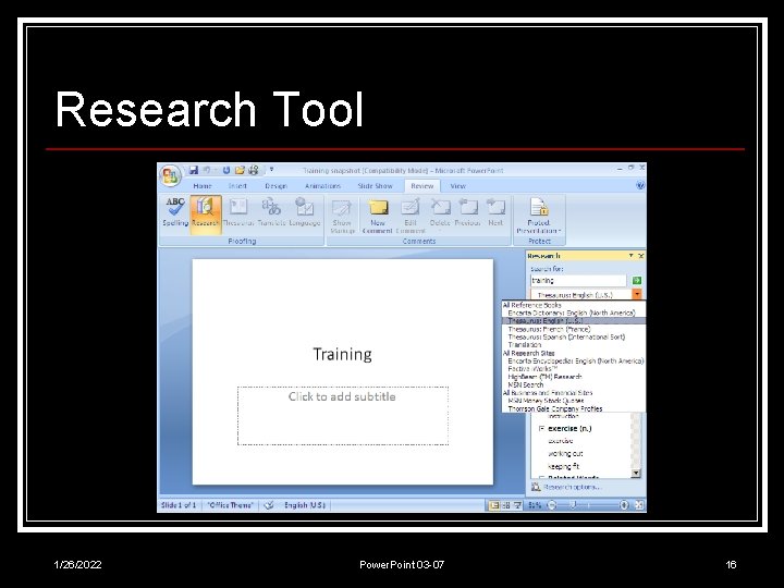 Research Tool 1/26/2022 Power. Point 03 -07 16 