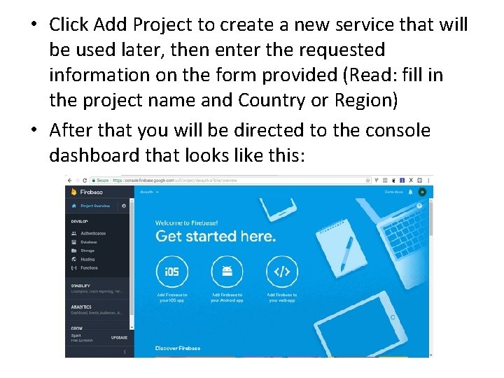 • Click Add Project to create a new service that will be used