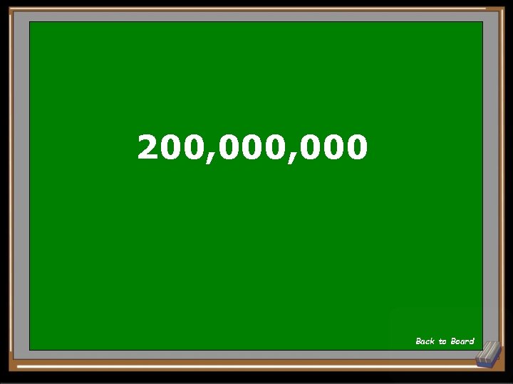 200, 000 Back to Board 