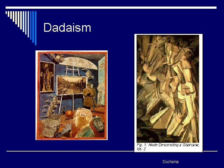Dadaism Duchamp 