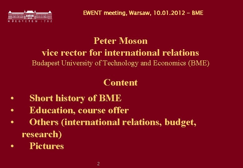 EWENT meeting, Warsaw, 10. 01. 2012 - BME Peter Moson vice rector for international