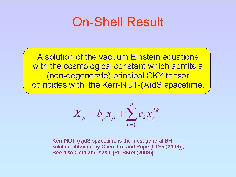On-Shell Result A solution of the vacuum Einstein equations with the cosmological constant which