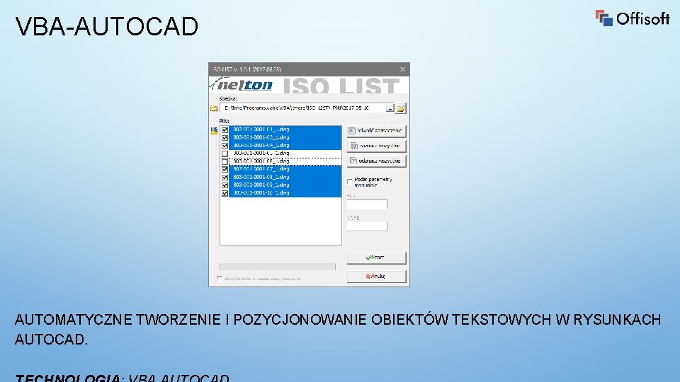 VBA-AUTOCAD AUTOMATYCZNE TWORZENIE I POZYCJONOWANIE OBIEKTÓW TEKSTOWYCH W RYSUNKACH AUTOCAD. 