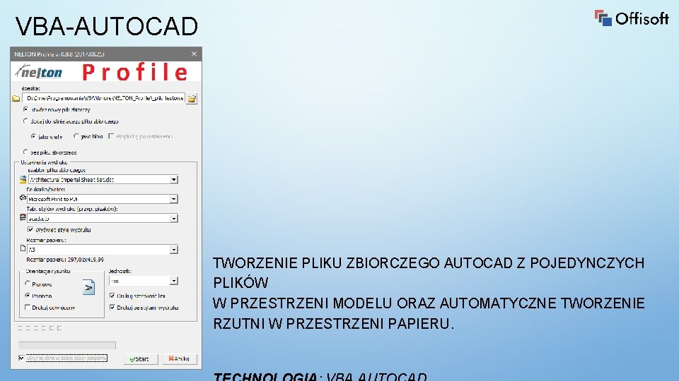 VBA-AUTOCAD TWORZENIE PLIKU ZBIORCZEGO AUTOCAD Z POJEDYNCZYCH PLIKÓW W PRZESTRZENI MODELU ORAZ AUTOMATYCZNE TWORZENIE