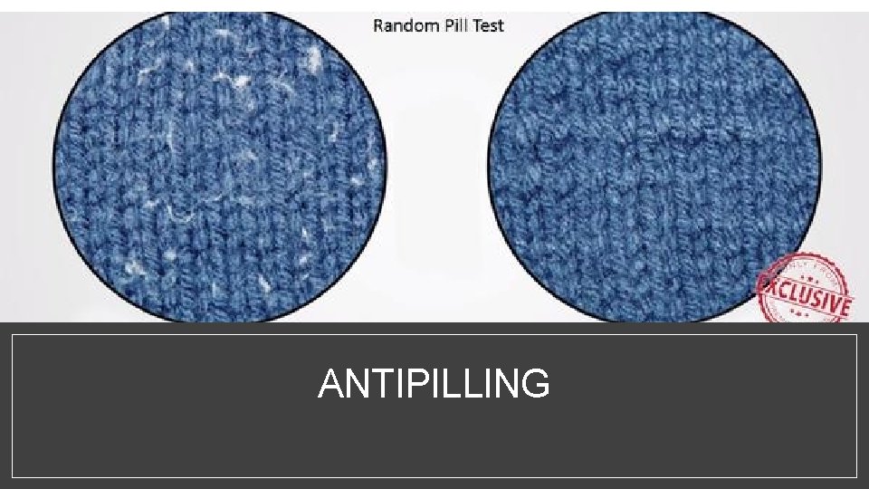 ANTIPILLING 
