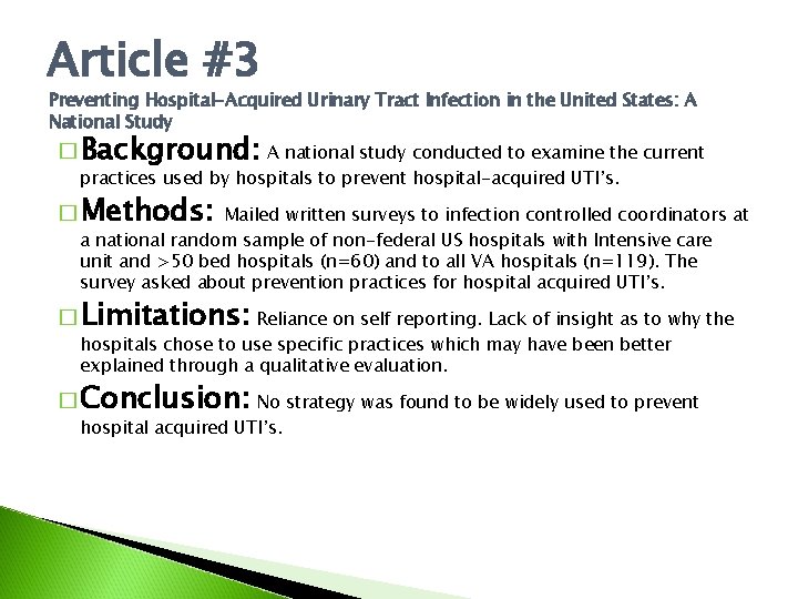 Article #3 Preventing Hospital-Acquired Urinary Tract Infection in the United States: A National Study