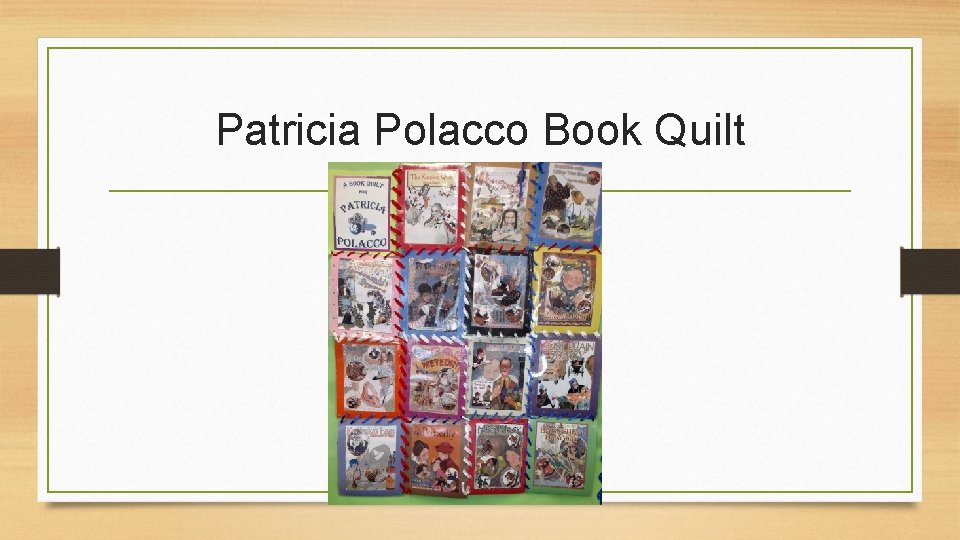 Patricia Polacco Book Quilt 