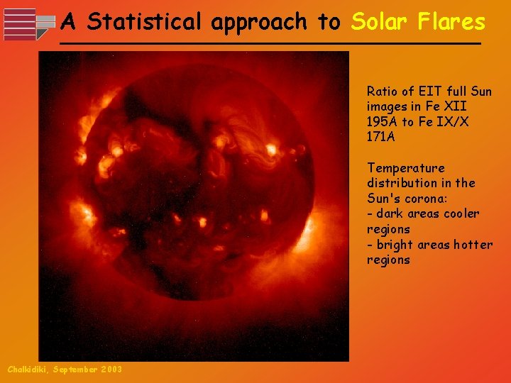 A Statistical approach to Solar Flares Ratio of EIT full Sun images in Fe