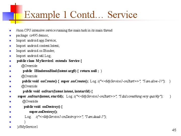 Example 1 Contd… Service n n n n n //non CPU intensive service running