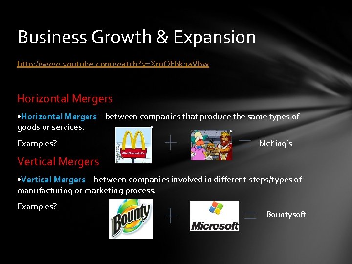Business Growth & Expansion http: //www. youtube. com/watch? v=Xm. OFbk 1 a. Vbw Horizontal