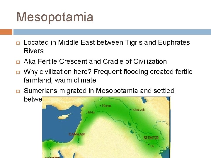 Mesopotamia Located in Middle East between Tigris and Euphrates Rivers Aka Fertile Crescent and