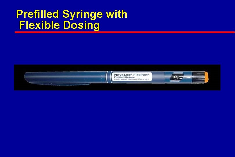 Prefilled Syringe with Flexible Dosing 