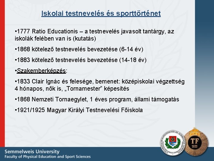 Iskolai testnevelés és sporttörténet • 1777 Ratio Educationis – a testnevelés javasolt tantárgy, az