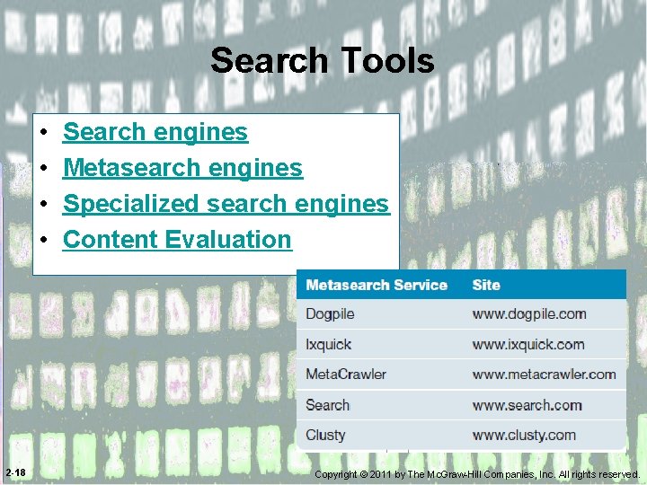 Search Tools • • 2 -18 Search engines Metasearch engines Specialized search engines Content