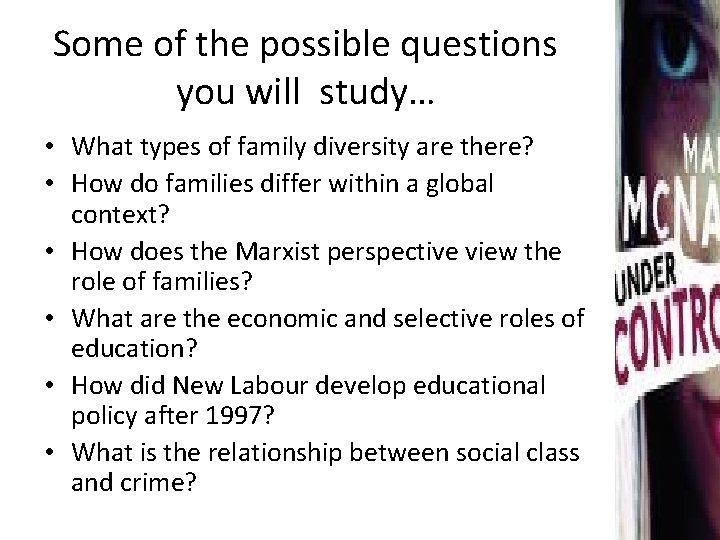 Some of the possible questions you will study… • What types of family diversity Some of the possible questions you will study… • What types of family diversity