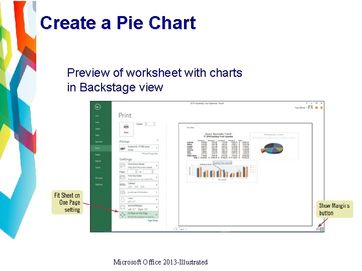 Create a Pie Chart Preview of worksheet with charts in Backstage view Microsoft Office