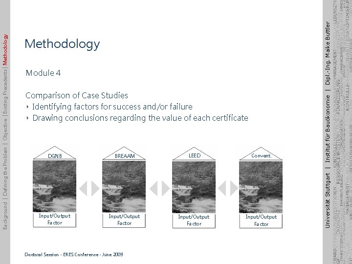 Module 4 Comparison of Case Studies ‣ Identifying factors for success and/or failure ‣