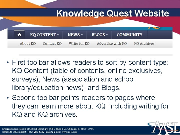 Knowledge Quest Website • First toolbar allows readers to sort by content type: KQ